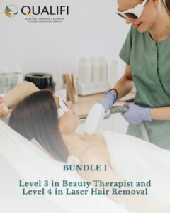 Bundle 1 - Level 3 in Beauty Therapist and Level 4 in Laser Hair Removal