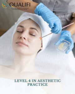 level 4 in aesthetic practice