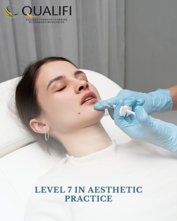 level 7 in aesthetic practice